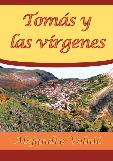 Alejandro Volnie - Tomas y las virgenes, E-bok