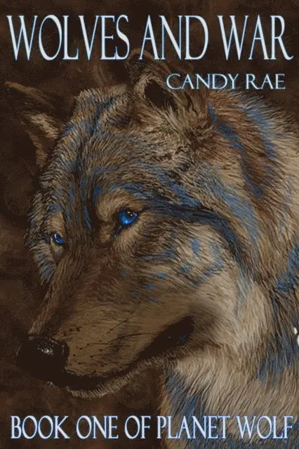 Candy Rae - Wolves and War, E-bok. Tillgänglighet: Lägg i varukorg