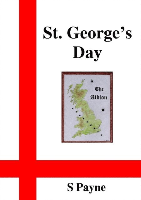 S Payne - St. George's Day, E-bok