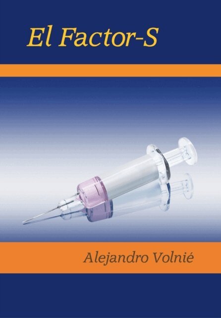 Alejandro Volnie - El Factor-S, E-bok