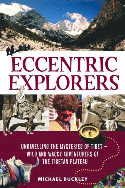 Michael Buckley - Eccentric Explorers, E-bok
