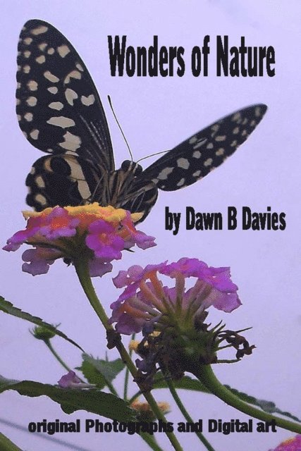 Dawn B Davies - Wonders of Nature, E-bok. Tillgänglighet: Lägg i varukorg