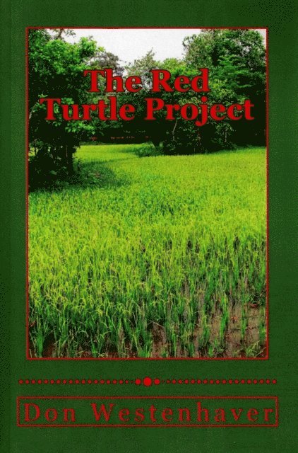 Don Westenhaver - Red Turtle Project, E-bok