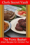 Picnic Basket: Great Recipes for Outdoor Fun