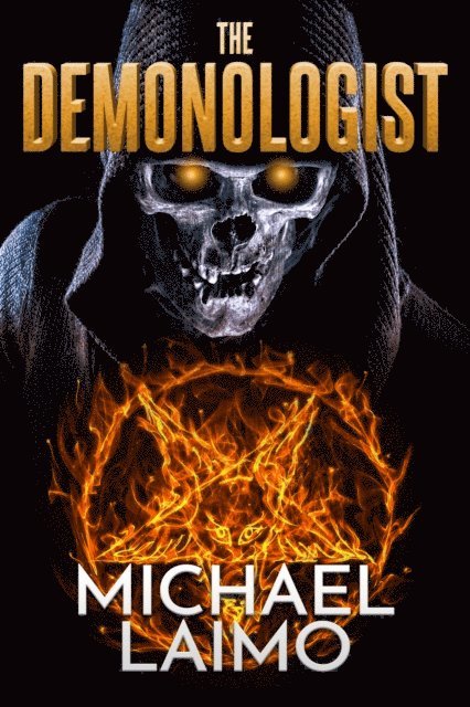 Michael Laimo - Demonologist, E-bok