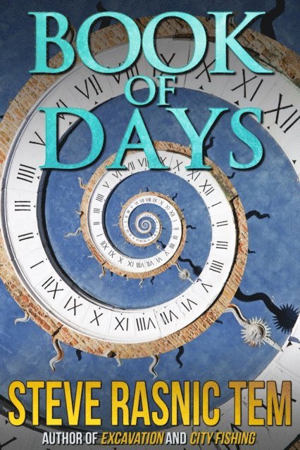 Steve Rasnic Tem - Book of Days, E-bok