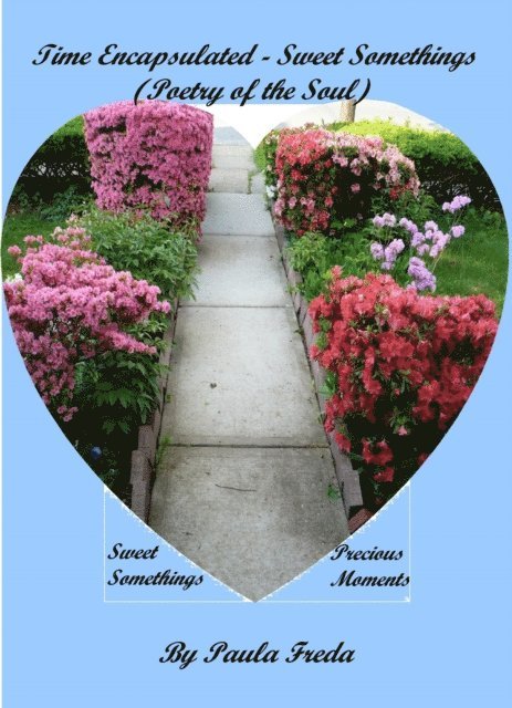 Paula Freda - Time Encapsulated - Sweet Somethings (Poetry of the Soul), E-bok