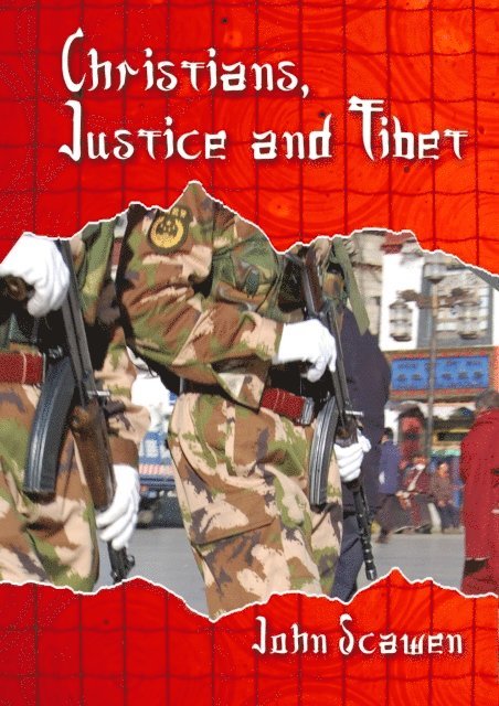 John Scawen - Christians, Justice and Tibet, E-bok