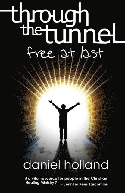 Daniel Holland - Through the Tunnel, E-bok
