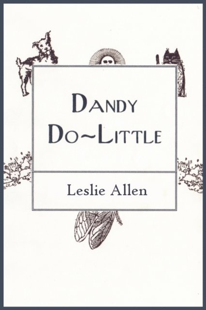 Leslie Allen - Dandy Do-Little, E-bok