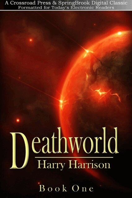 Harry Harrison - Deathworld, E-bok