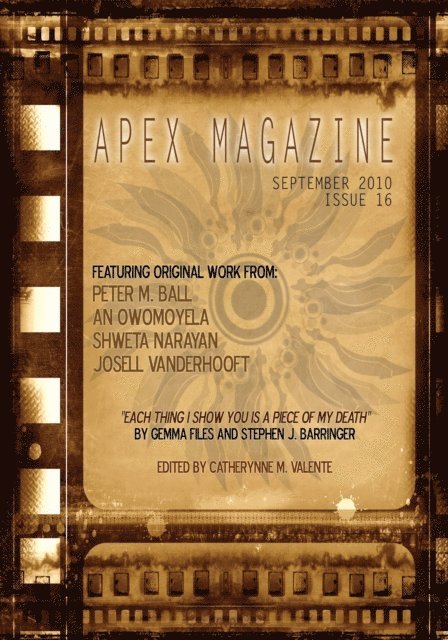 Catherynne M. Valente - Apex Magazine Issue 16, E-bok