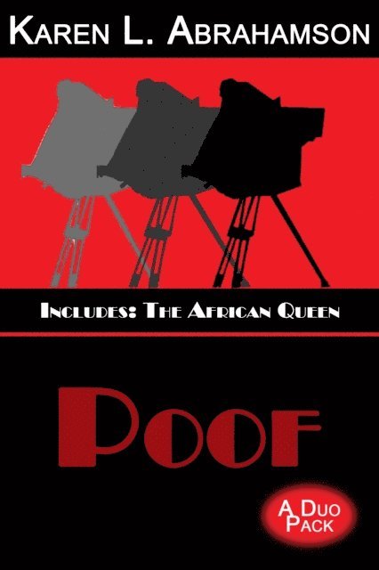 Karen L. Abrahamson - Poof, E-bok