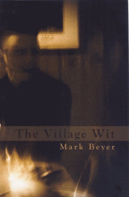 Mark Beyer - Village Wit, E-bok