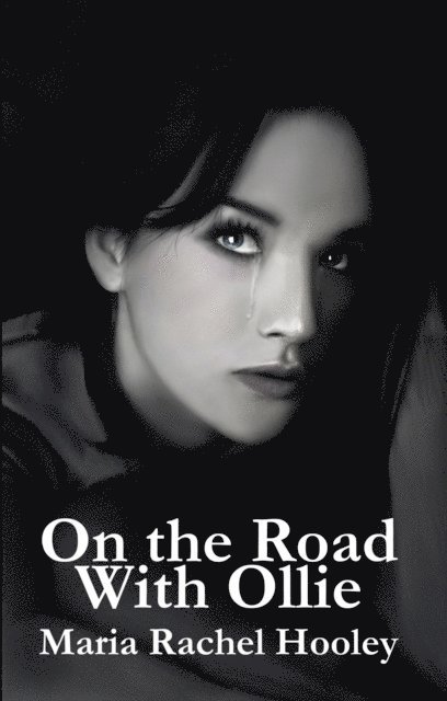Maria Rachel Hooley - On the Road with Ollie, E-bok