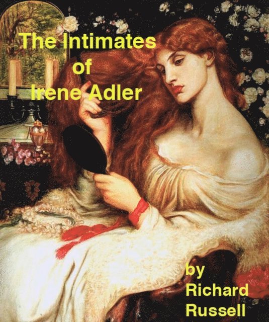 Rick Russell - Intimates of Irene Adler, E-bok