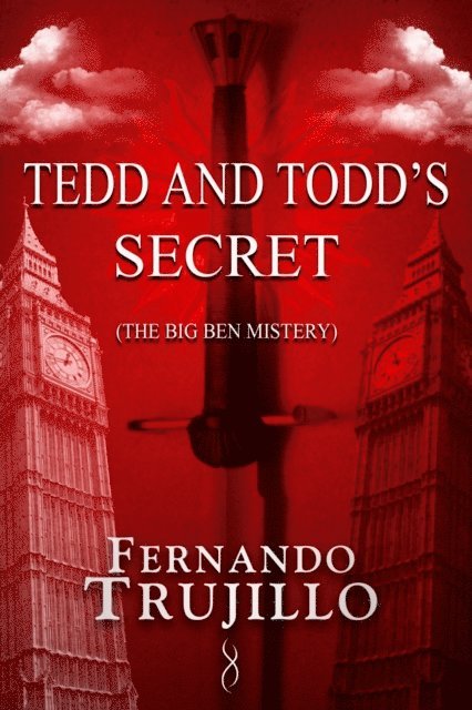 Fernando Trujillo - Tedd and Todd's secret, E-bok. Tillgänglighet: Lägg i varukorg
