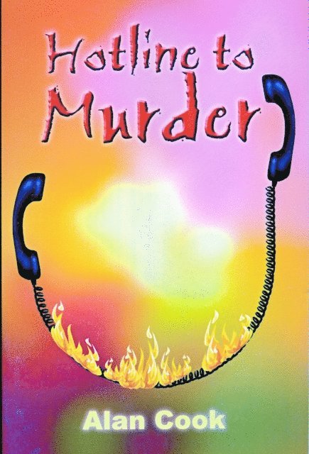 Alan Cook - Hotline to Murder, E-bok