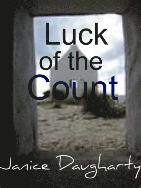 Janice Daugharty - Luck of the Count, E-bok