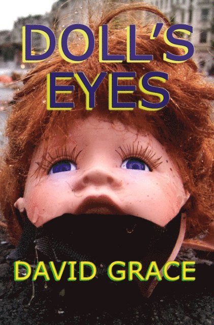 David Grace - Doll's Eyes, E-bok