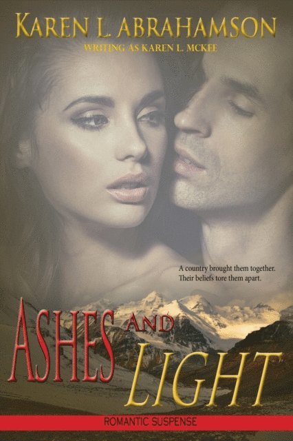 Karen L. McKee - Ashes and Light, E-bok