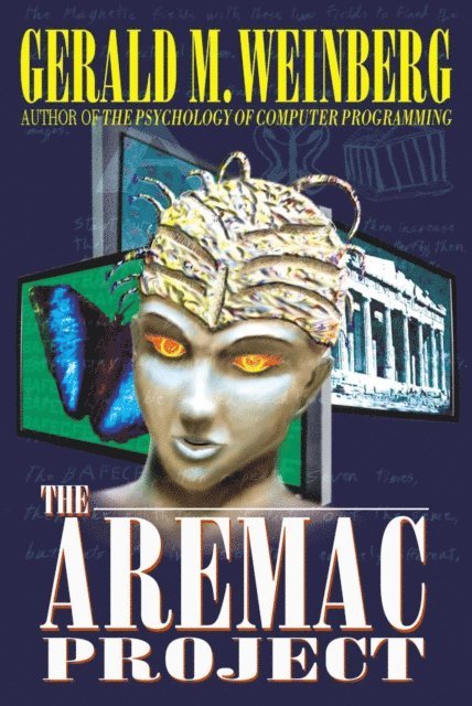 Gerald M. Weinberg - Aremac Project, E-bok. Tillgänglighet: Lägg i varukorg