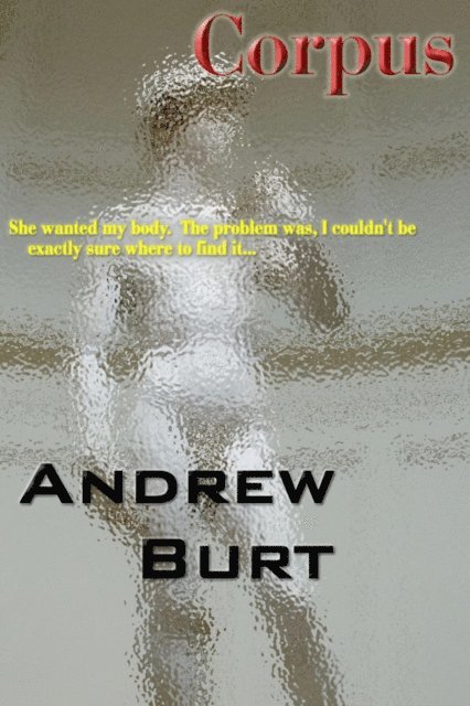 Andrew Burt - Corpus, E-bok