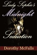 Lady Sophie's Midnight Seduction
