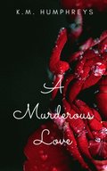 Murderous Love