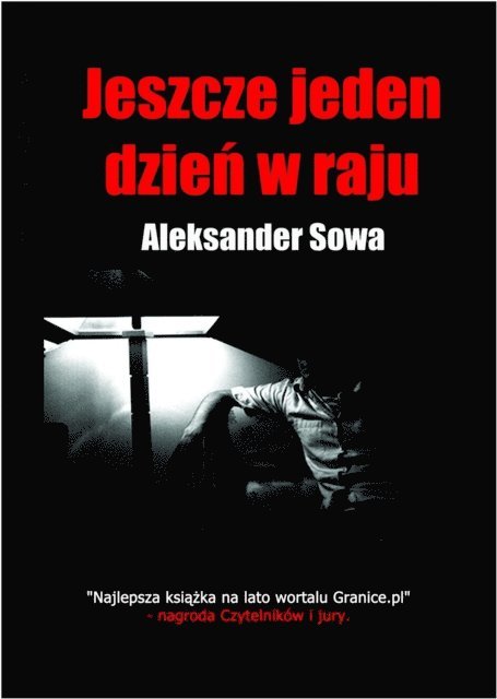 Aleksander Sowa - Jeszcze jeden dzien w raju - Polish Edition po polsku, E-bok