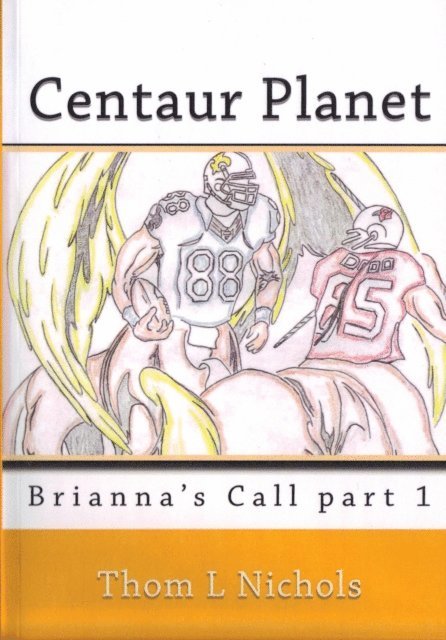 Thom Nichols - Centaur Planet, E-bok