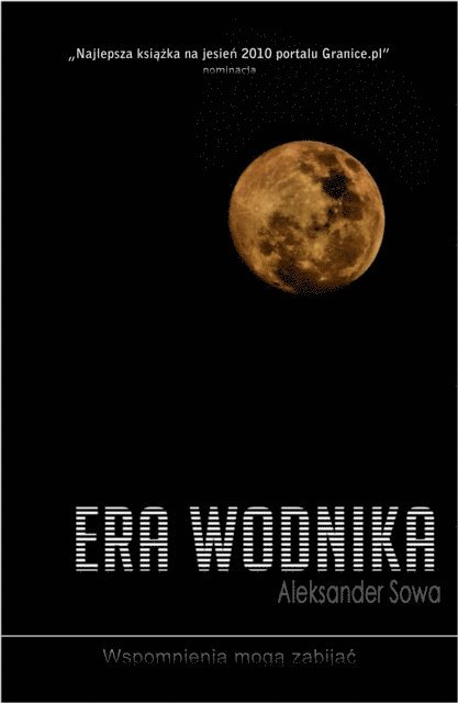 Aleksander Sowa - Era Wodnika: Polish Edition po polsku, E-bok