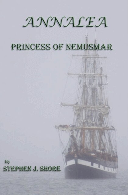 Stephen Shore - Annalea, Princess of Nemusmar, E-bok