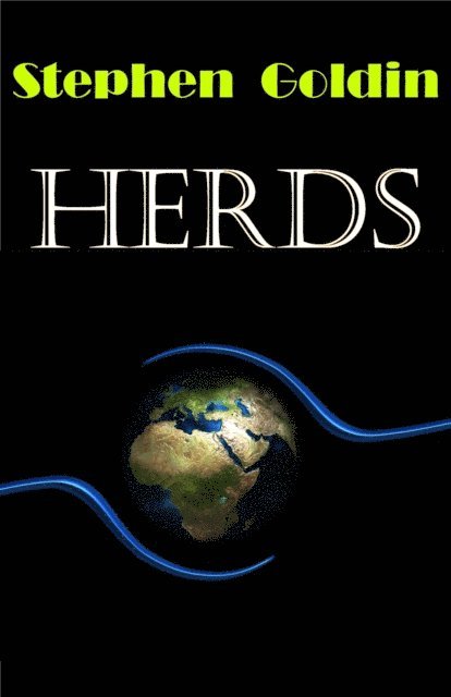 Stephen Goldin - Herds, E-bok