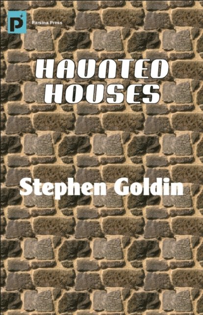 Stephen Goldin - Haunted Houses, E-bok
