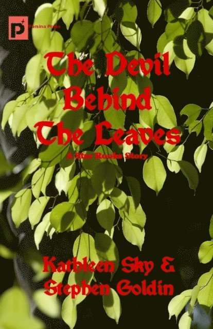 Kathleen Sky, Stephen Goldin - Devil Behind The Leaves, E-bok