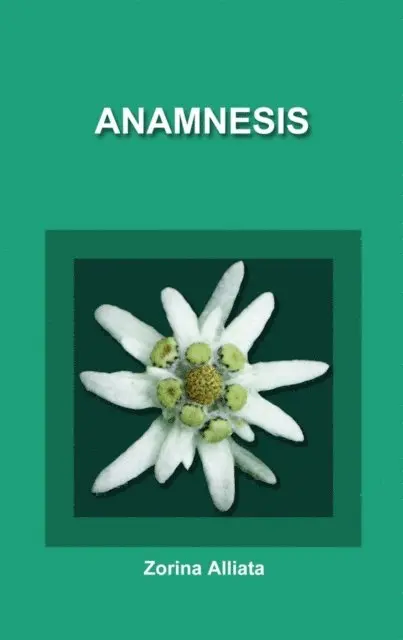 Zorina Alliata - Anamnesis, E-bok. Tillgänglighet: Lägg i varukorg