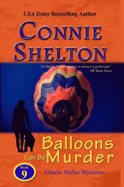 Connie Shelton - Balloons Can Be Murder: A Girl and Her Dog Cozy Mystery, E-bok