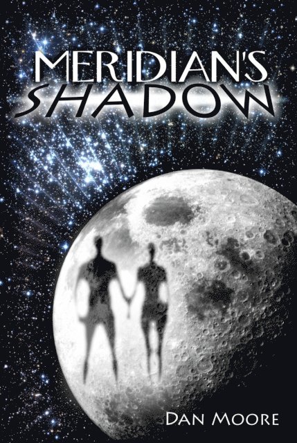 Dan Moore - Meridian's Shadow, E-bok