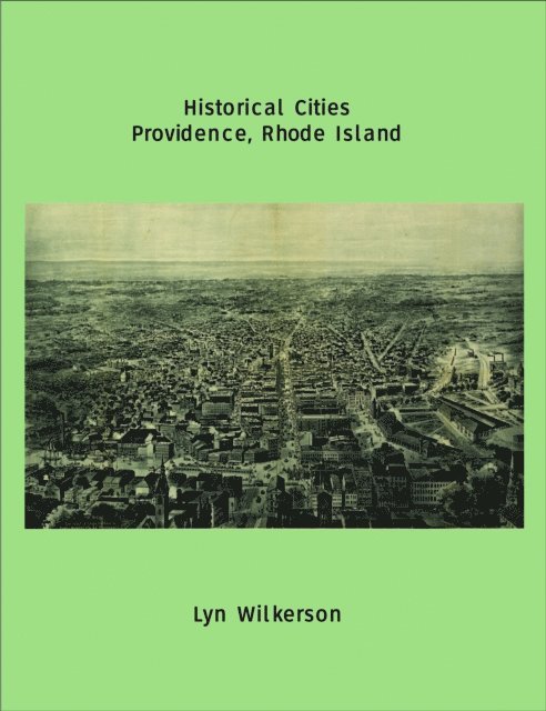 Lyn Wilkerson - Historical Cities-Providence, Rhode Island, E-bok. Tillgänglighet: Lägg i varukorg