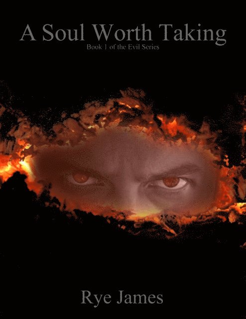 Rye James - Soul Worth Taking, E-bok