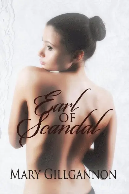 Mary Gillgannon - Earl of Scandal, E-bok. Tillgänglighet: Lägg i varukorg