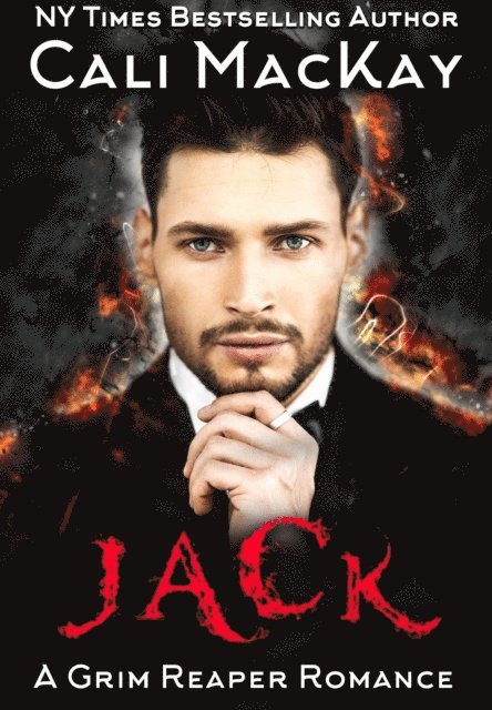 Cali MacKay - Jack - A Grim Reaper Romance, E-bok