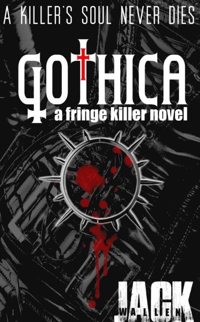 Jack Wallen - Gothica, E-bok. Tillgänglighet: Lägg i varukorg