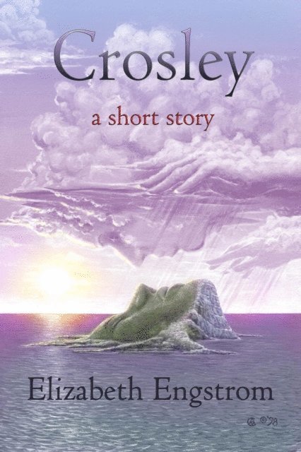 Elizabeth Engstrom - Crosley: A Short Story, E-bok