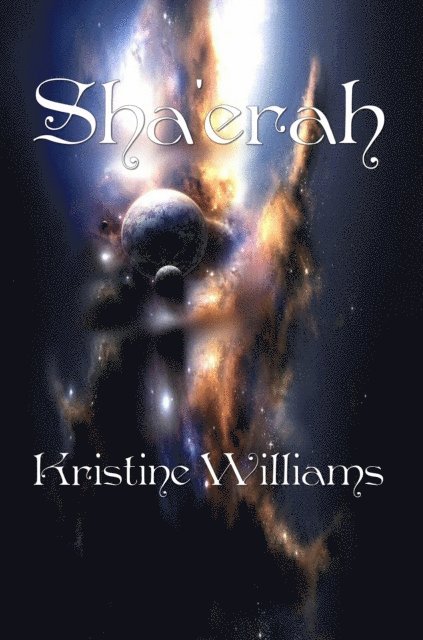 Kristine Williams - Sha'erah, E-bok