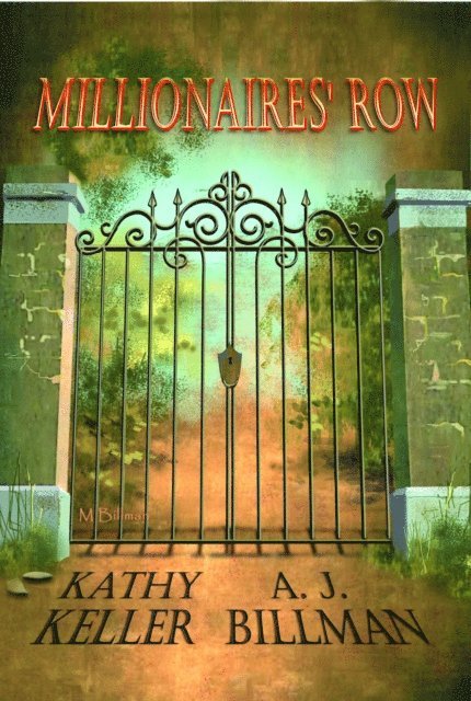 Alice Billman, Kathy Keller - Millionaires' Row, E-bok
