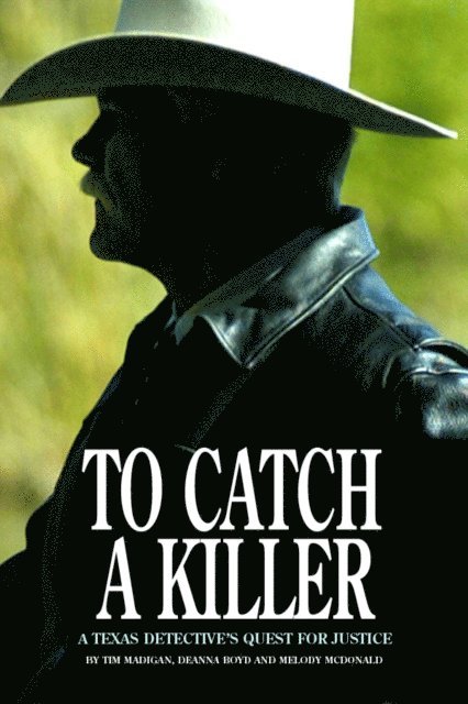 Tim Madigan - To Catch a Killer, E-bok