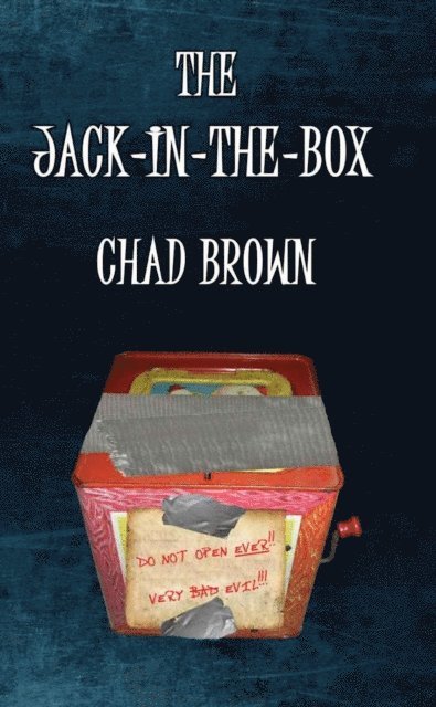 Chad P. Brown - Jack-in-the-box, E-bok