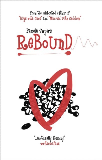 Pamela Swyers - Rebound, E-bok